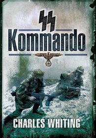 SS KOMMANDO (Pen & Sword Military Books)