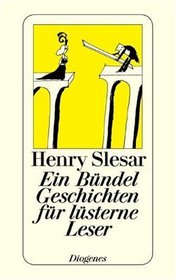 Ein Bndel Geschichten fr lsterne Leser. 16 Kriminalgeschichten.