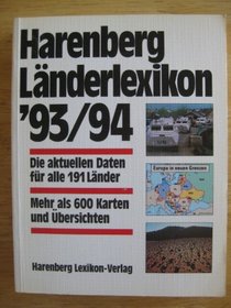 Harenberg Lnderlexikon '93/94. Die aktuellen Daten fr alle 191 Lnder
