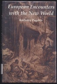 European Encounters with the New World : From Renaissance to Romanticism