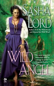 Wild Angel (Wild, Bk 6)