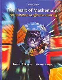 The Heart of Mathematics, Student Text with Manipulative Kit: An Invitation to Effective Thinking (Key Curriculum Press)