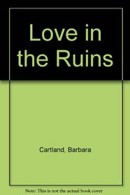 Love in the Ruins