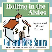 Rolling in the Aisles (The Holy Humor Series)