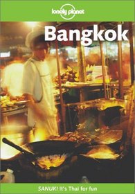 Lonely Planet Bangkok (Lonely Planet Bangkok)