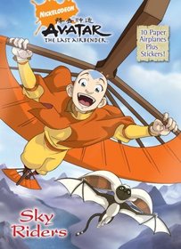 Sky Riders (Avatar) (Paper Airplane Book)