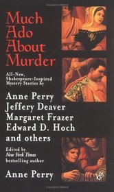 Much Ado about Murder