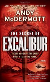 The Secret of Excalibur (Nina Wilde and Eddie Chase,Bk 3)