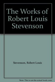 Works of Robert Louis Stevenson