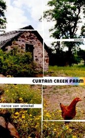 Curtain Creek Farm: Stories