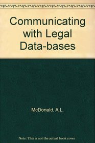 Communicating With Legal Databases: Terms and Abbreviations for the Legal Researcher