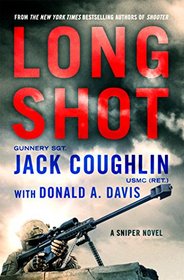 Long Shot (Kyle Swanson Sniper, Bk 9)