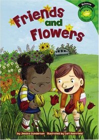 Friends and Flowers (Read-It! Readers: Science)