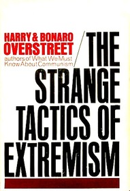 The Strange Tactics of Extremism