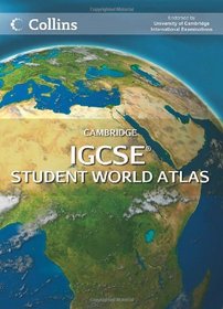 Cambridge IGCSE Student World Atlas (Collins Igcse Atlases)