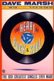 The Heart of Rock & Soul: The 1001 Greatest Singles Ever Made