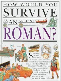 How Would You Survive as an Ancient Roman?