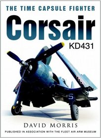 Corsair KD431: The Time Capsule Fighter
