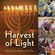 Harvest of Light (Hanukkah)