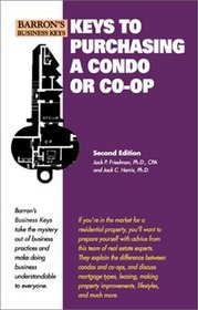 Keys to Purchasing a Condo or Co-Op (Barron's Business Keys)