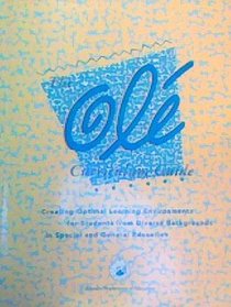 The OLE curriculum guide: Creating optimal learning environments for students from diverse backgrounds in special and general education