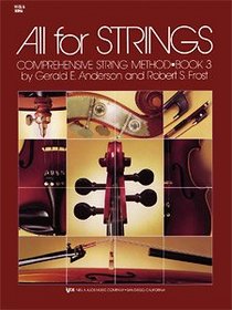 All For Strings Book 3: Viola (All for Strings)