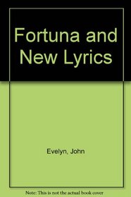 Fortuna and new lyrics