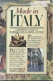 Made in Italy: A Shoppers Guide to Florence, Milan, Rome  Venice