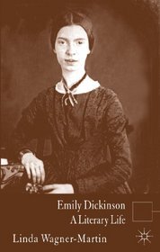 Emily Dickinson: A Literary Life (Literary Lives)