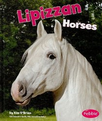 Lipizzan Horses (Pebble Books)