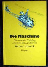 Die Maschine: Eine monstrose  Erfindung (German Edition)