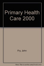 Primary Health Care 2000