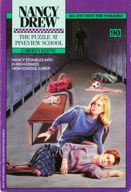 The Puzzle at Pineview School (Nancy Drew, No 90)