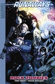 Runaways Volume 10: Rock Zombies Digest