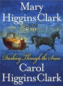 Dashing Through the Snow (Alvirah Meehan, Regan Reilly) (Large Print)