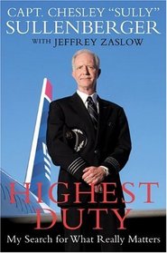 Highest Duty: My Search for What Really Matters (Audio CD) (Unabridged)