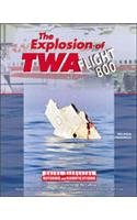 The Explosion of Twa Flight 800 (Great Disasters: Reforms and Ramifications)