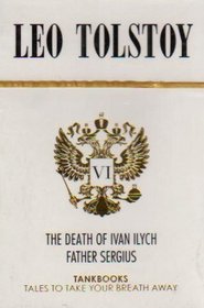 The Death of Ivan Ilych and Father Sergius
