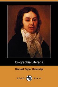Biographia Literaria (Dodo Press)