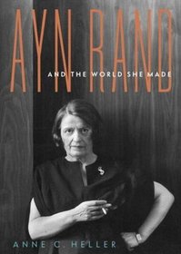 Ayn Rand and the World She Made (Part 2 of 2 parts)(Library Edition)