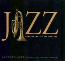 Jazz : Photographs of the Masters