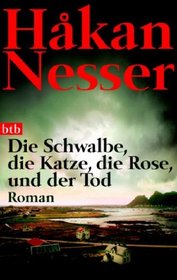 Die Schwalbe, die Katze, die Rose und der Tod (The Strangler's Honeymoon) (Inspector Van Veeteren, Bk 9) (German Edition)