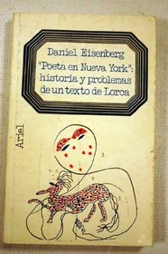 Poeta en Nueva York: Historia y problemas de un texto de Lorca (Letras e ideas : Minor ; 7) (Spanish Edition)