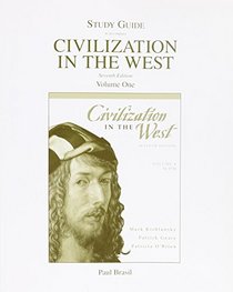 Study Guide for Civilization in the West ( Volume 1)