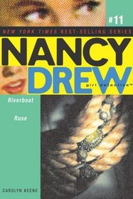 Riverboat Ruse (Nancy Drew (All New) Girl Detective)