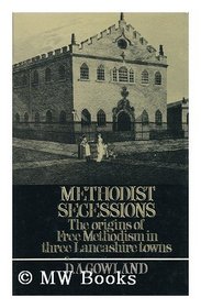 Methodist Secessions (Chetham Society)