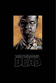 The Walking Dead Omnibus Volume 7