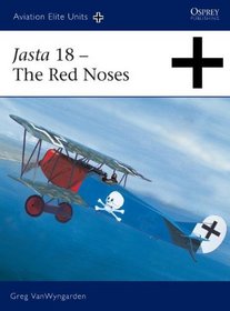 Jasta 18 - The Red Noses (Aviation Elite Units)