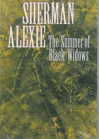 The Summer of Black Widows