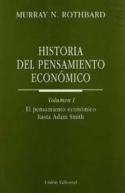 Historia del Pensamiento Economico Vol. 1 (Spanish Edition)